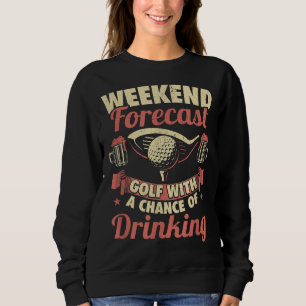 Golf Player Men Women Funny Golf Gift Golf Club Sweatshirt