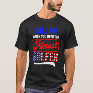 Golf Player Need Golfer Golfing T-Shirt