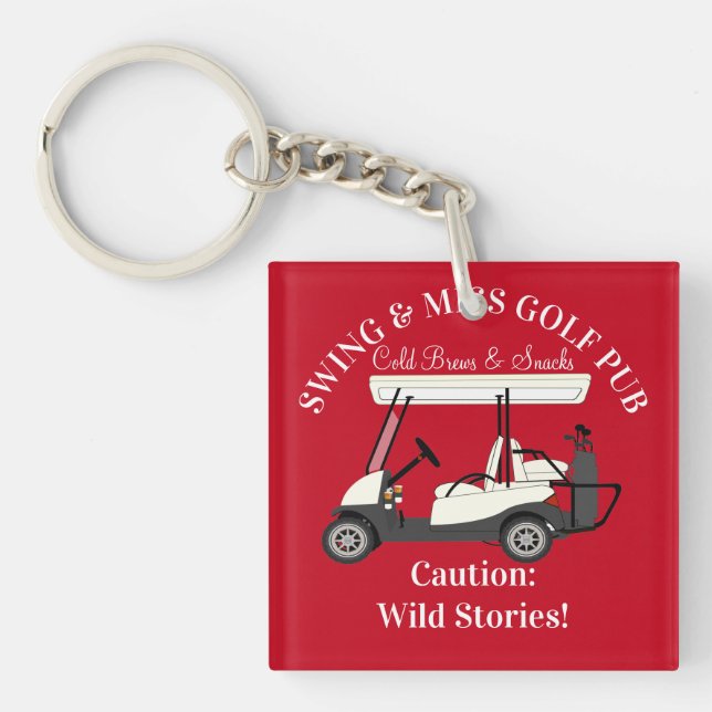 Golf Pub Golf Cart Beer & Snacks Wild Stories Key Ring (Front)