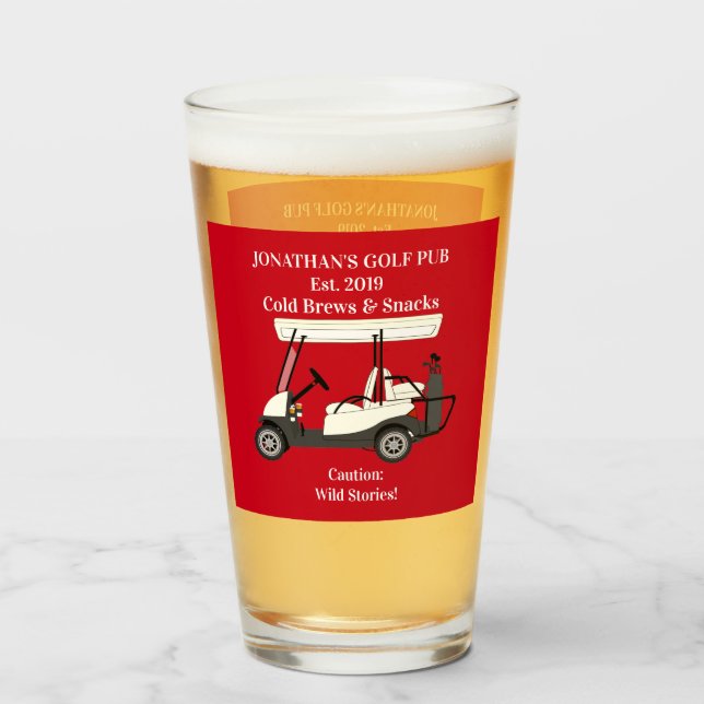 Golf Pub Golf Cart Beer & Snacks Wild Stories Pint Glass (Front Filled)