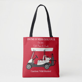 Golf Pub Golf Cart Beer & Snacks Wild Stories Tote Bag