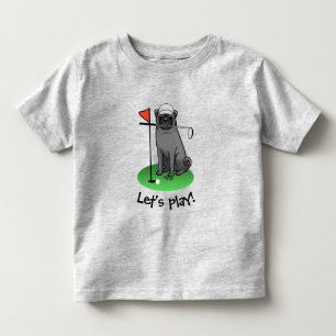 Golf Pug Playing Golf (black) Cute Dog Funny Toddler T-Shirt