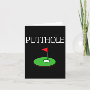 Golf Putting Funny Sarcastic Graphic T Shirt Putth Card