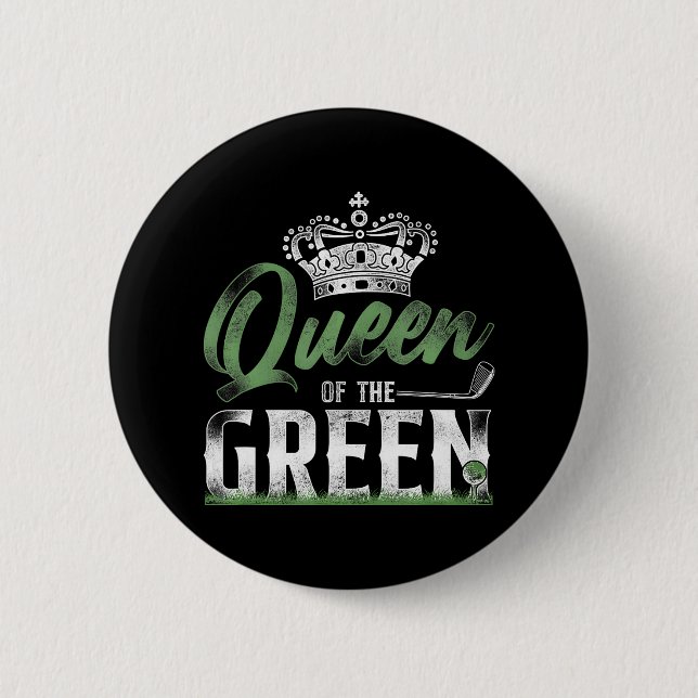 Golf Queen Crown Queen Of The Green 6 Cm Round Badge (Front)