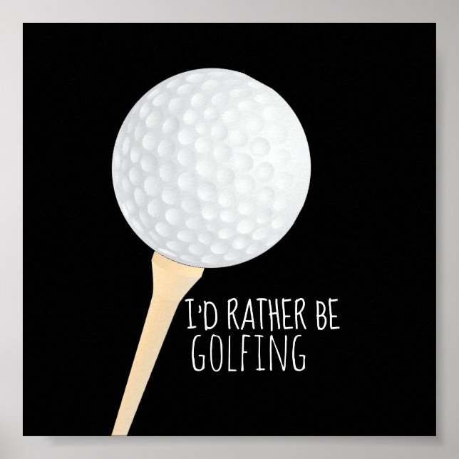 golf quote poster for golfers black and white (Front)