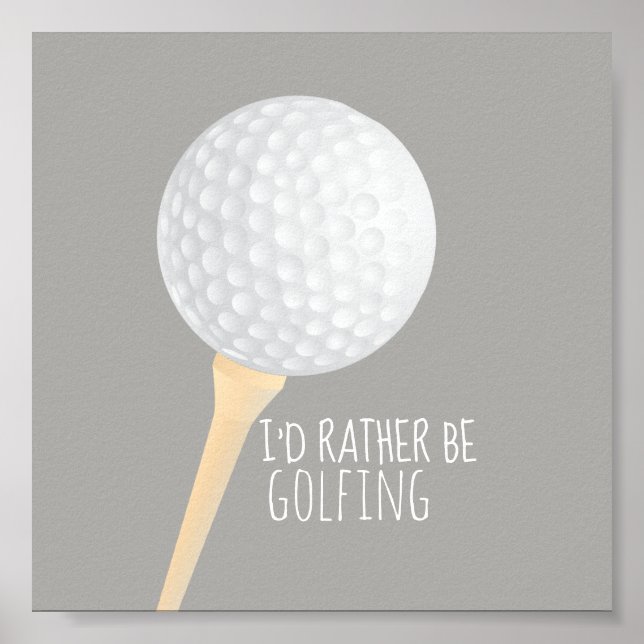golf quote poster for golfers grey and white (Front)