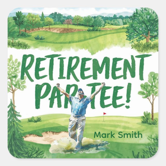 Golf  retirement for golfer  square sticker (Front)