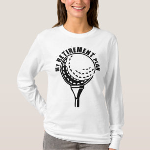 Golf Retirement for Retired Golfer My Retirement P T-Shirt