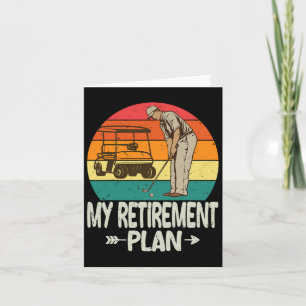 Golf Retirement Plan Golf Shirt Funny 2026 Golf Re Card