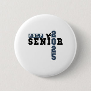 Golf Senior Night Golf Senior 2025 Graduation 63 6 Cm Round Badge