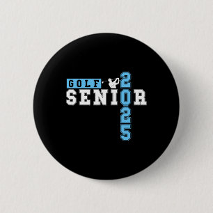 Golf Senior Night Golf Senior 2025 Graduation &#; 6 Cm Round Badge