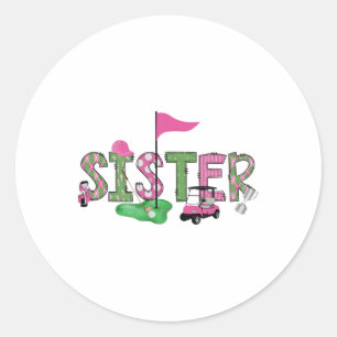 Golf Sister Pink Hole In One Golf 1st Birthday Gir Classic Round Sticker