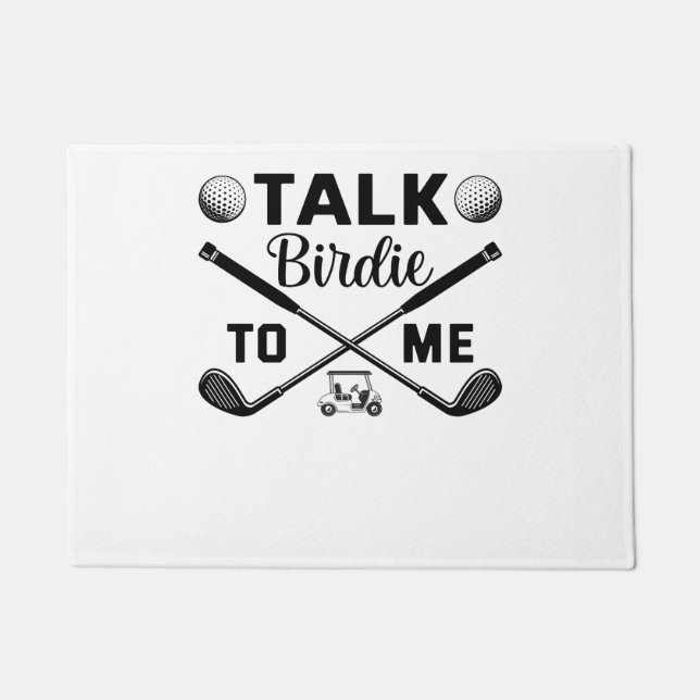 Golf Talk Birdie to Me Funny Doormat (Front)