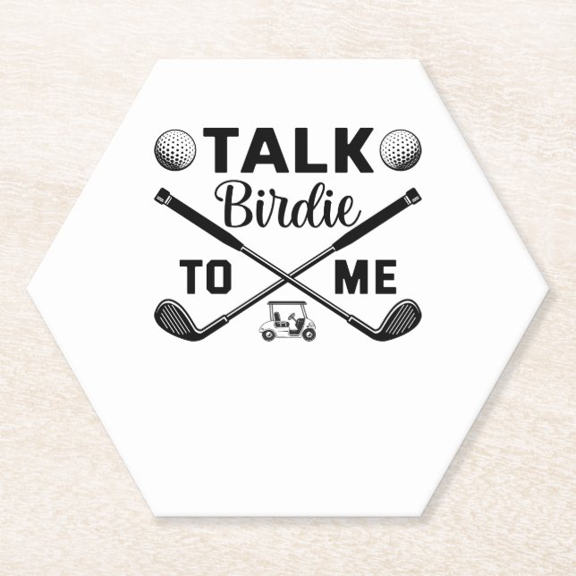 Golf Talk Birdie to Me Funny Paper Coaster (Front)