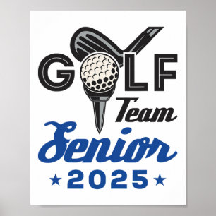 Golf Team Senior 2025 Graduation Night Cl Of 2025 Poster