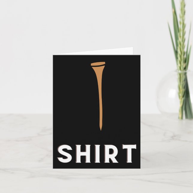 Golf Tee Funny Golfing  Card (Front)