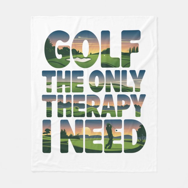 Golf the Only Therapy, Trendy Fleece Blanket (Front)