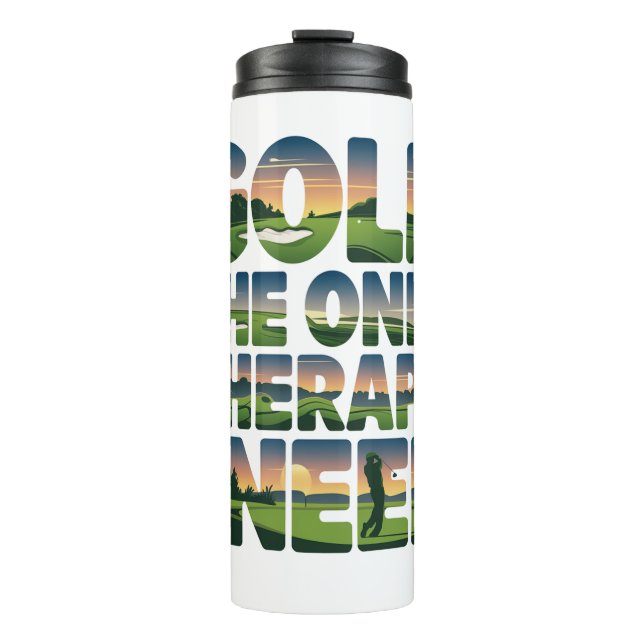 Golf the Only Therapy, Trendy Thermal Tumbler (Front)