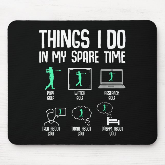 Golf Things I Do In My Spare Time Golfer Kids Boys Mouse Mat (Front)