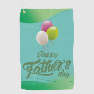 Golf towel with balloons on it Happy Father's Day