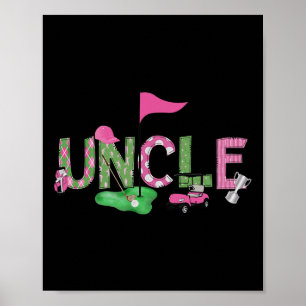 Golf Uncle Pink Hole In One Golf 1st Birthday Girl Poster