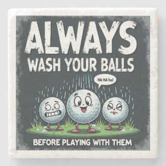Golf Wash Your Balls Stone Coaster