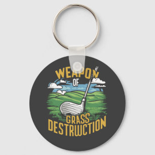 Golf Weapon of Grass Destruction Art Key Ring