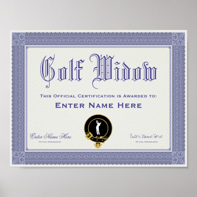 Golf Widow Certification Funny Poster (Front)