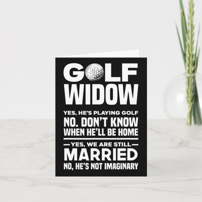 Golf Widow Funny Golfing Golfer Wife  Card (Front)