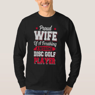 Golfer Coach Frisbee Disc Golf Player Wife T-Shirt