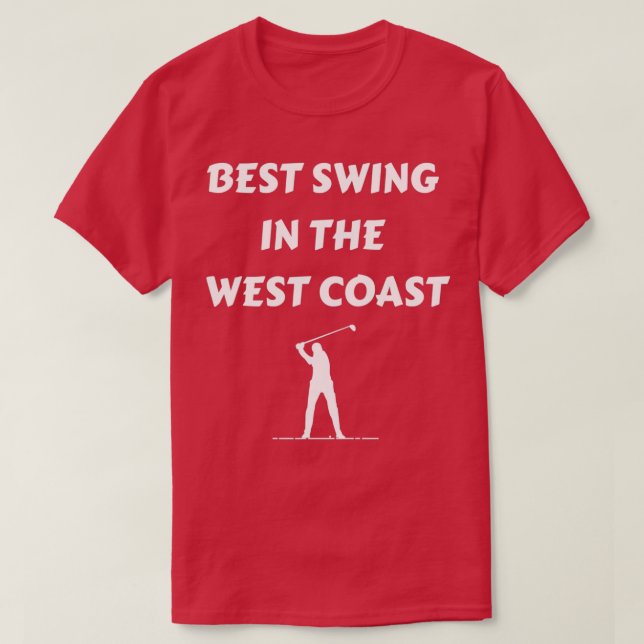 Golfer Gift Best Swing In The West Coast Golfing V T-Shirt (Design Front)