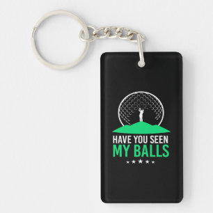 Golfer Have You Seen My Balls Key Ring