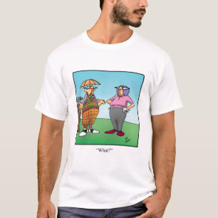  Golfer Humor Tee Shirt For Him