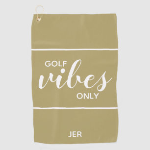 Golfer Quote Golf Vibes Only Personalised   Gold Towel