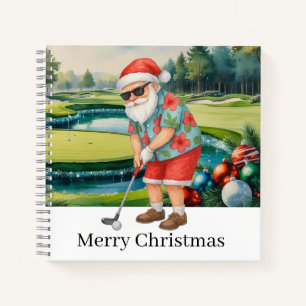 Golfer Santa Claus is golfing on Christmas Green Notebook
