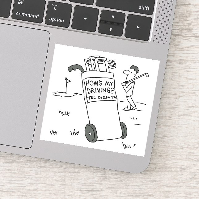 Golfer with Sign Saying How's My Driving? Funny (Detail)