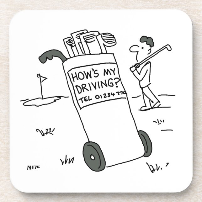 Golfer with Sign Saying How's My Driving? Funny Coaster (Front)