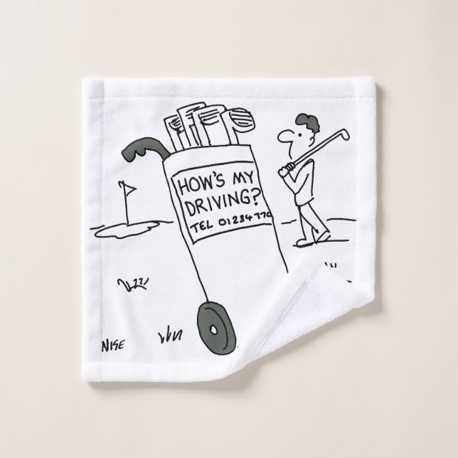 Golfer with Sign Saying How's My Driving? Funny Wash Cloth (Wash Cloth)
