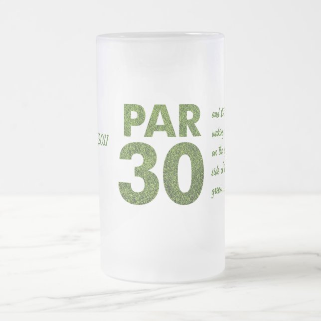 Golfers 30th Birthday Party Frosted Glass Beer Mug (Center)