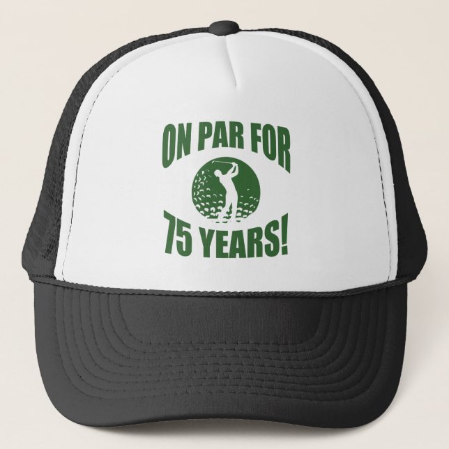Golfer's 75th Birthday Trucker Hat (Front)