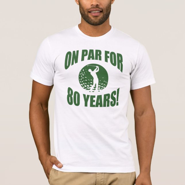 Golfer's 80th Birthday T-Shirt (Front)