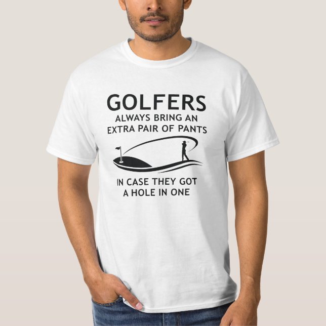 Golfers Extra Pants T-Shirt (Front)