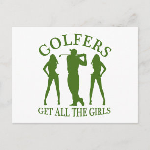 Golfers Get All The Girls Postcard