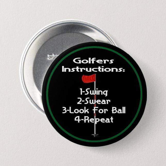 Golfers Instructions Humour 7.5 Cm Round Badge (Front & Back)