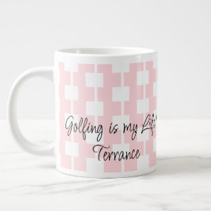 Golfers Mug, Golfing is my Life! Pink White Square Large Coffee Mug