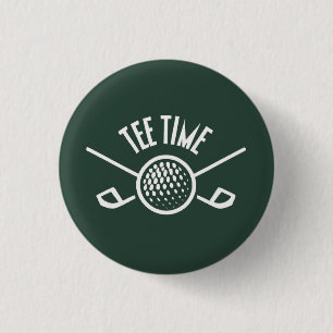Golfers Tee Time 3 Cm Round Badge