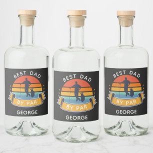 Golfing Dad Fathers Day Outdoor Sports Gag Liquor Bottle Label