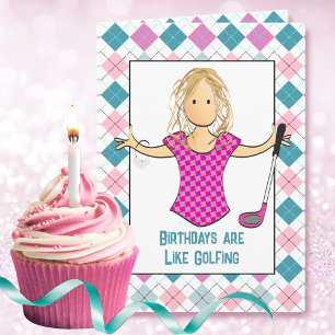 Golfing Female Cartoon Funny Saying Sassy Birthday Card
