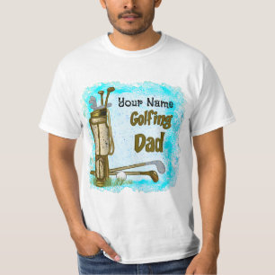 Golfing Golf Dad   golf  T-Shirt