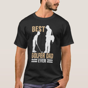 Golfing Golf Player Coach Father Golfer Dad 6 T-Shirt